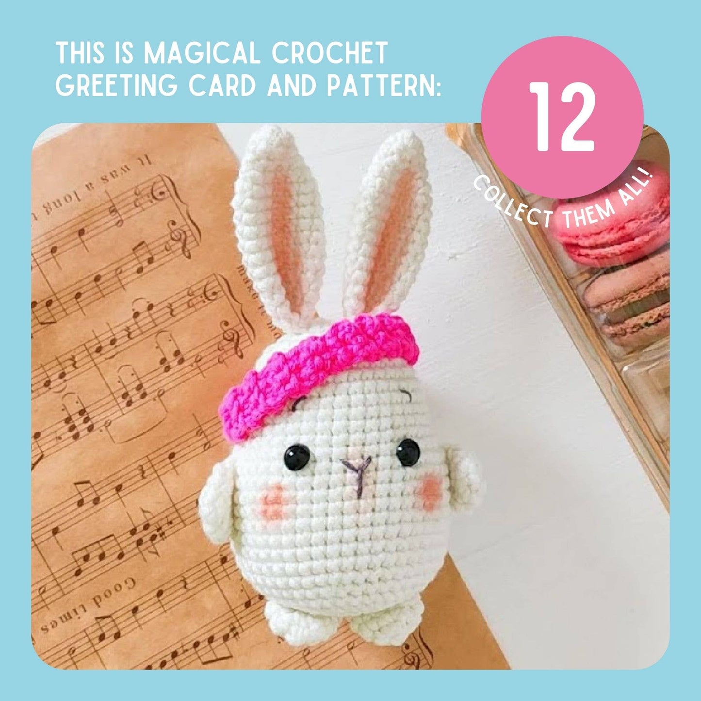 Birthday Card & Bunny Crochet Pattern