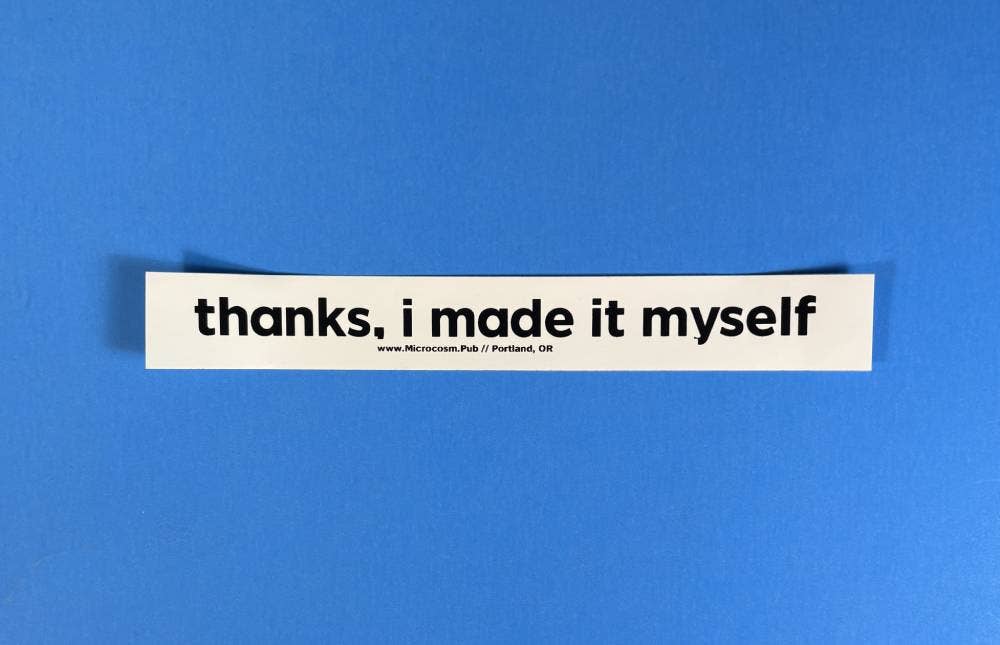 Sticker #485: Thanks, I made it myself