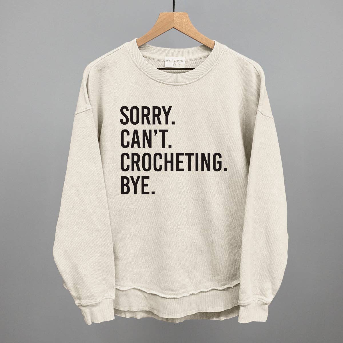 Sorry Can't Crocheting Bye